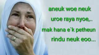 Rindu that poma kue anuek Agam, Uroe makmuegang hana dueh rupa.