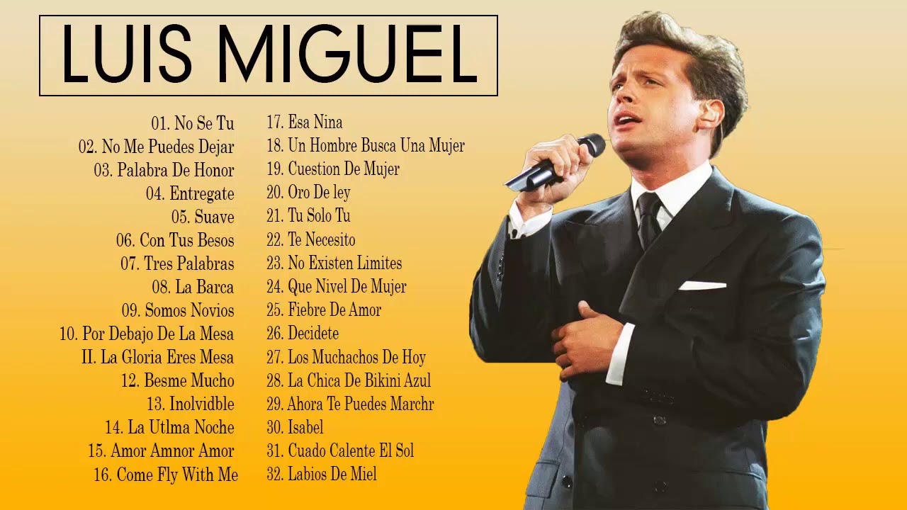 Luis Miguel Todos Sus 30 Grandes Exitos Inolvidables - Las 30 Mejores