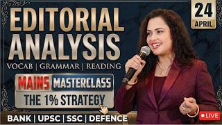 Hindu Editorial Analysis | 24 April 2026 | Reading, Vocab, Grammar, RC (Mains) | Rupam Chikara Ma'am