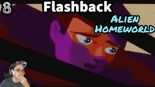 Flashback | Alien Homeworld #8