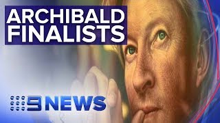 Famous 51 portraits make final selection for Archibald prize | Nine News Australia Wealth