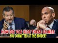 Sen. Ted Cruz DESTROYS Booker & The Entire Democrats Over The Invasion Of Illegal Immigrants