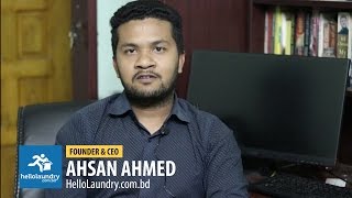 About Learning Bangladesh Ceo Of Hello Laundry