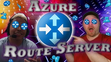 I Got Lost On The Way To The Cloud | Azure Route Server