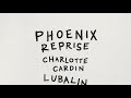 Charlotte Cardin And Lubalin Phoenix Reprise Official Audio mp3