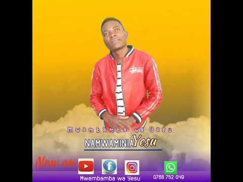 Mwembamba Wa Yesu Namwaminia Yesu Official Audio Producer By Kim Sound