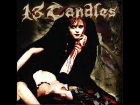 13 Candles — 13 CANDLES (Angels Of Mourning Silence)
