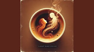 Celebrity Ghost in my Coffee Wealth