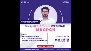 MRCPCH - GMC, Registration, UK Training System, Scope in other country  Dr Muhammed Shakkir Yusaf screenshot 1