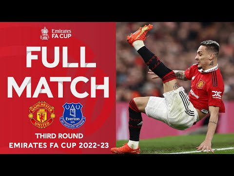 FULL MATCH | Manchester United v Everton | Third Round | Emirates FA Cup 2022-23