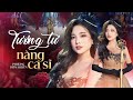 Tương Tư Nàng Ca Sĩ - Phương Diễm Huyền 🎶