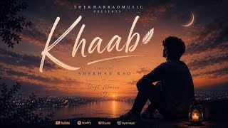 Khaab soft music (official song)Shekhar rao/ new punjabi song #khaab #punjabisonglyrics #punjabi screenshot 3