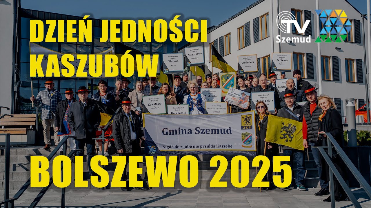 Relacja z Dnia Jedności Kaszubów w Bolszewie | Zaproszenie na Światowy Zjazd Kaszubów w Szemudzie!