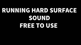 Running Harder Surface Sound