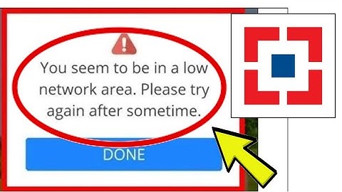 How To Fix HDFC Bank App You seem to be in a low network area. Please try again Problem Solved