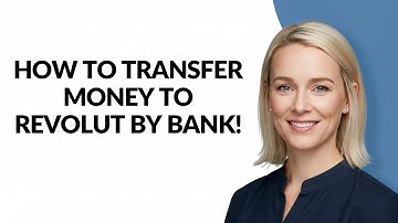 HOW TO TRANSFER MONEY TO REVOLUT BY BANK! - Julia