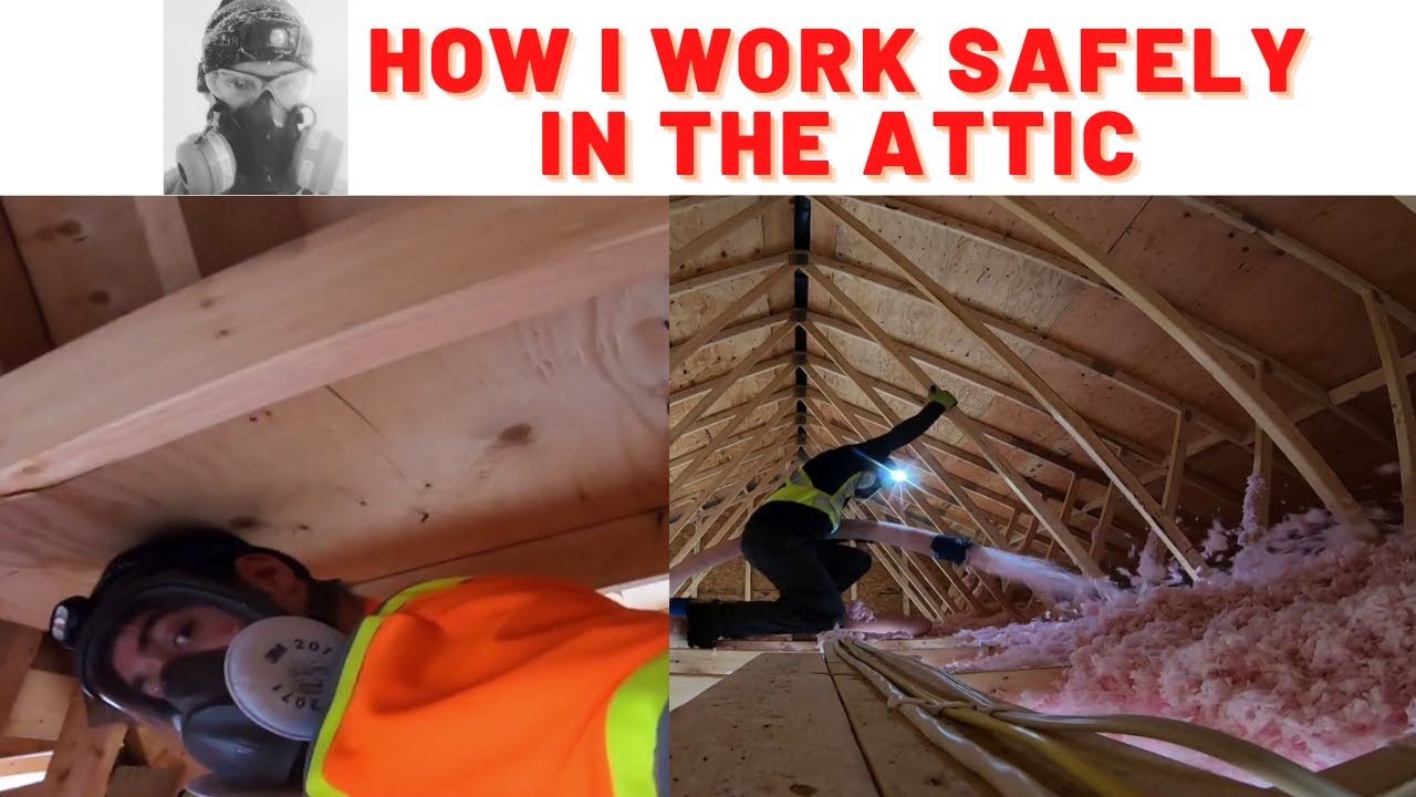 Tips to work safely when insulating your attic YouTube