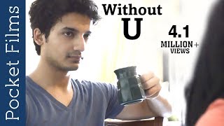 Cute Couple In Love - Hindi Short Film - Without U | Relationships Before Marriage