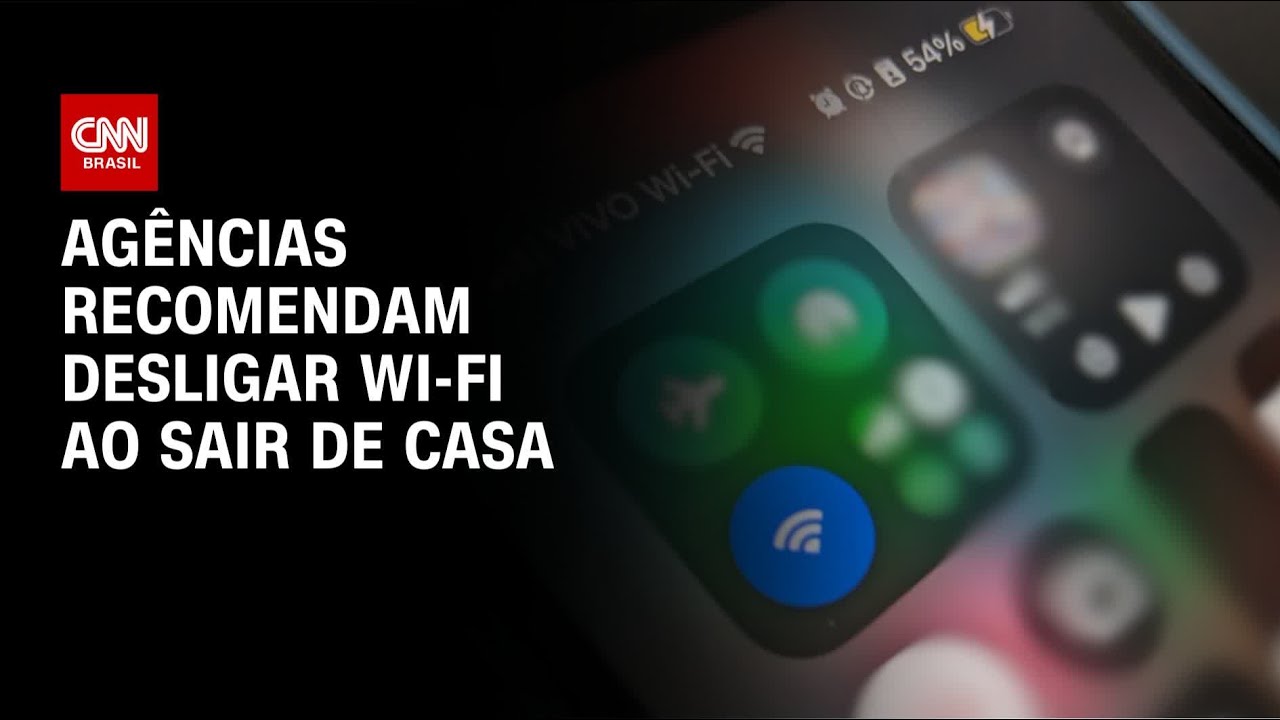Agências internacionais recomendam desligar Wi-Fi ao sair de casa; entenda | LIVE CNN