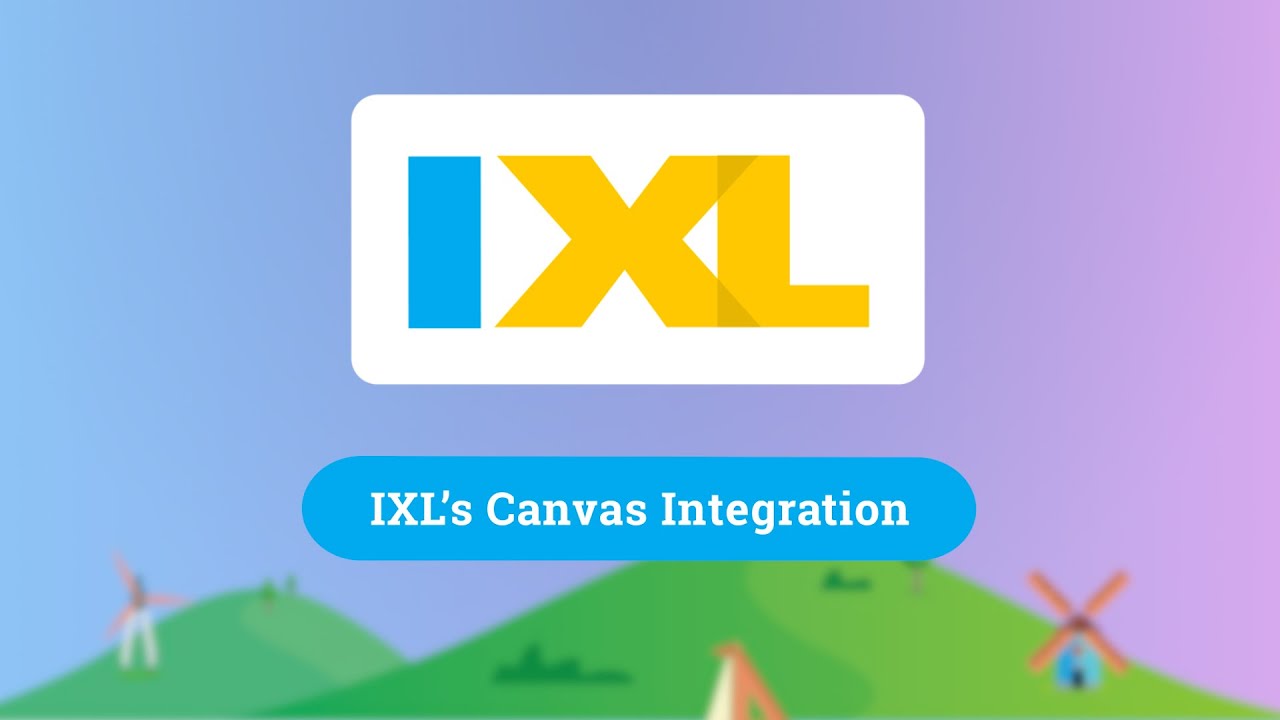 IXL's Canvas Integration - YouTube