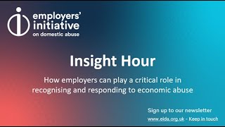 How employers can play a critical role in recognising and responding to economic abuse