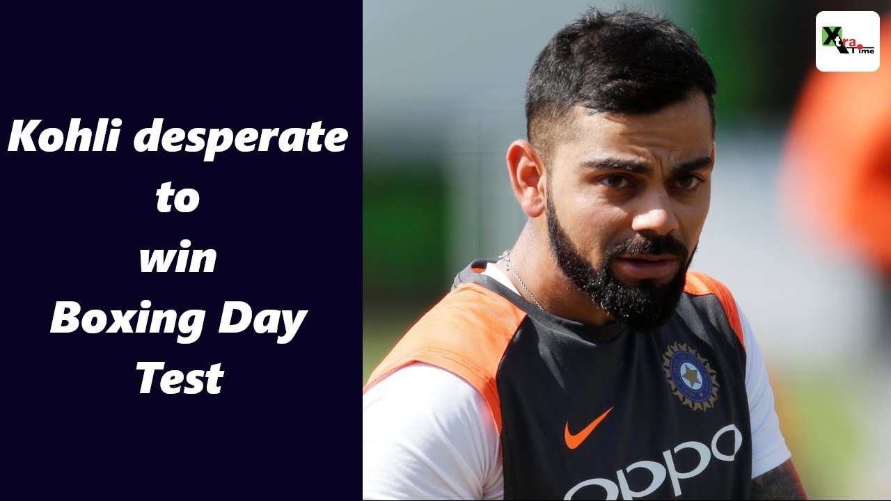 Watch: Focus will be to win the Boxing Day test, says Virat Kohli xtrail courchevel