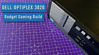 Budget PC Gaming Build Dell Optiplex 3020 SFF - Our Console Rival