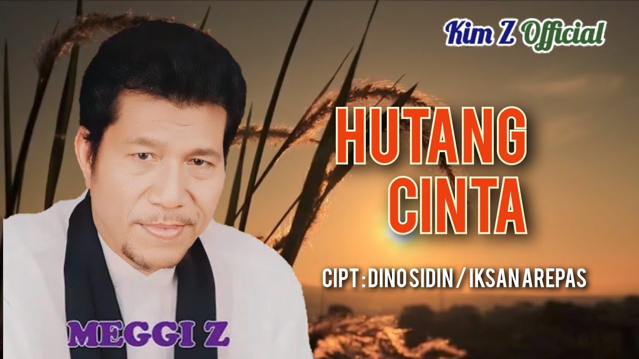 MEGGI Z - HUTANG CINTA [ORIGINAL VIDEOCLIP]