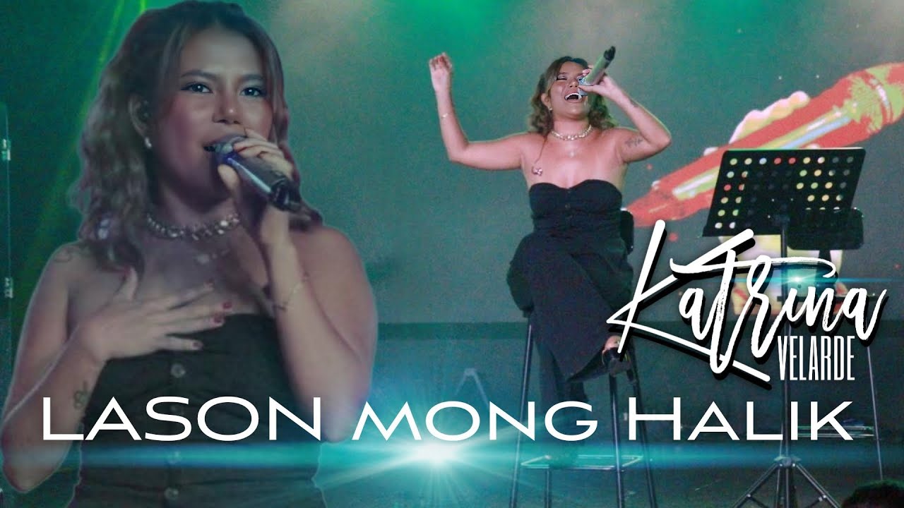 KATRINA VELARDE - Lason Mong Halik (Viva Café | September 15, 2023)