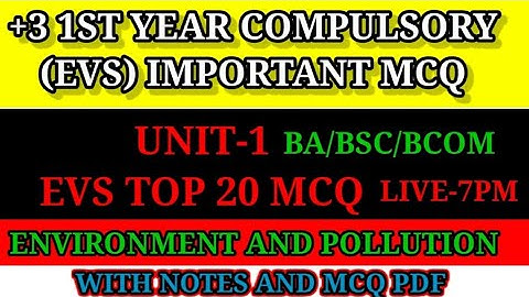 +3 1st year compulsory(EVS) Class || Top important MCQ question discusion || Environmental studies.