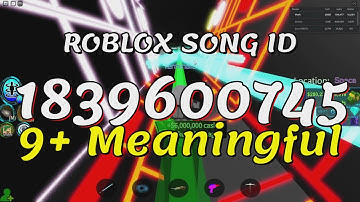 9+ Meaningful Roblox Song IDs/Codes