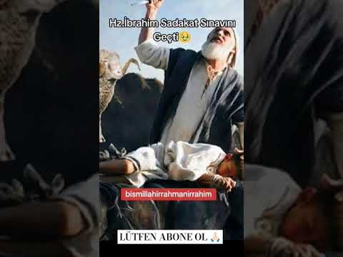 Hz.İbrahim Sadakat Sınavını