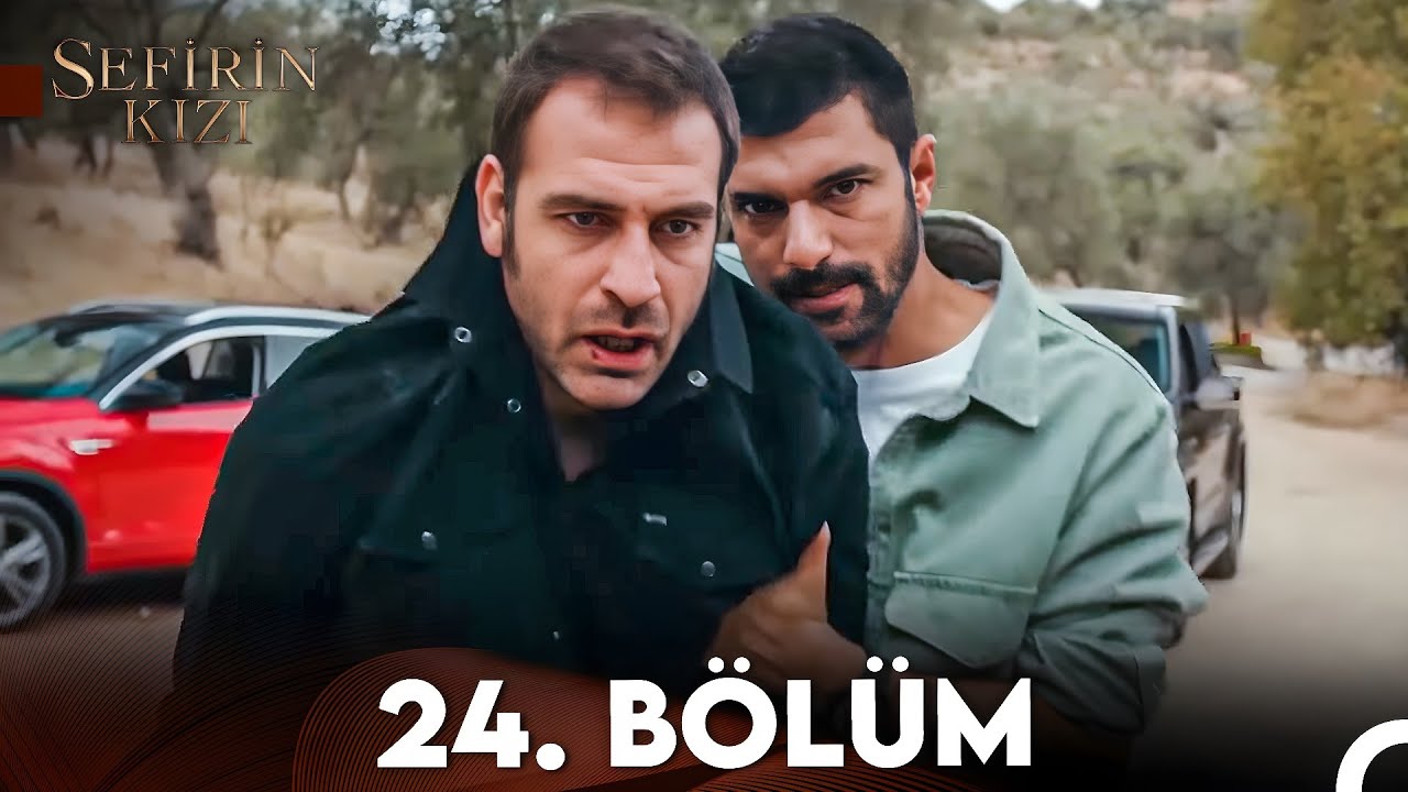 Sefirin Kızı 24. Bölüm (FULL HD)