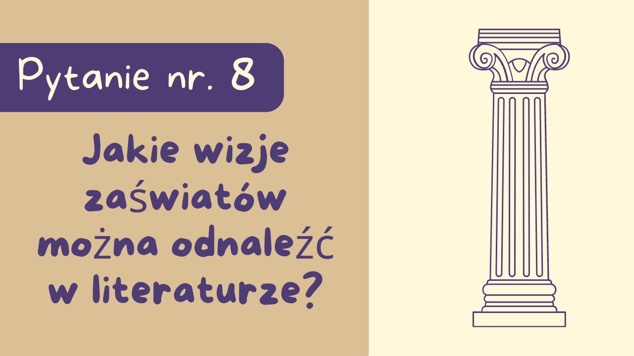 Matura ustna: Jakie wizje zaświatów można odnaleźć w literaturze