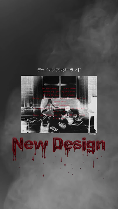 Deadman Wonderland - Woodpecker Lullaby - Design