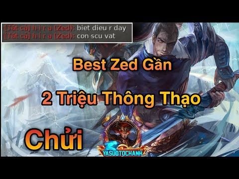 Video Yasuo Tốc Hành Bị Best Zed Gần 2 Triệu Điểm Thông Thạo... - youtube