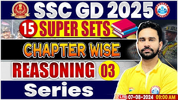 SSC GD 2025 | Series Reasoning Class | SSC GD Reasoning Super Sets | By Rahul Sharma Sir
