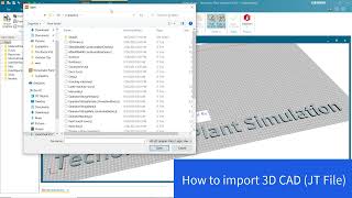 How To Import 3D Cad Jt File Tecnomatix Plant Simulation