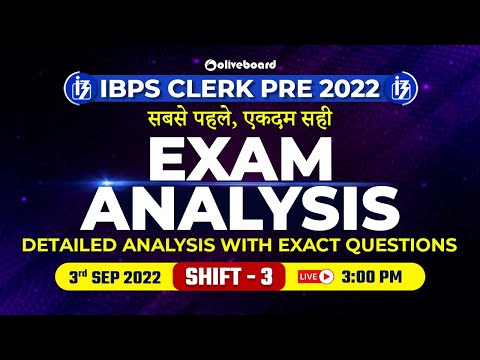 IBPS Clerk Exam Analysis 2022 | Shift - 3 (3 September 2022) | Memory Based Questions & Good Attempt