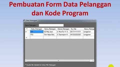 Tutorial VB.net Lengkap : Bab 2.9 Form Data Pelanggan