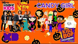 Kidz Bop Kids & Kidz Bop Phineas And Ferb - Candy Girl Kidz Bop Halloween