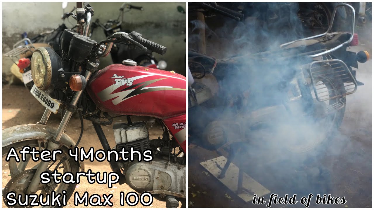 After 4 Months suzuki max100 Startup | part 1 | Max 100 |