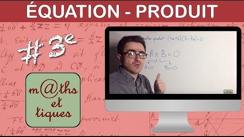 Résoudre une équation-produit - Troisième