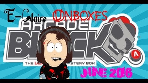 E-Claire Unboxing Nerd Block Arcade Block June 2016