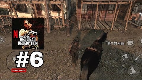 Red Dead Redemption Mobile #6 Helping A Stranger Gameplay/Walkthrough 