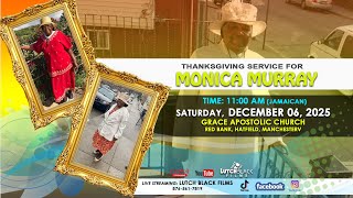 Thanksgiving Service For The Life Of Monica Murray