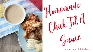 Homemade Chick Fil A Sauce