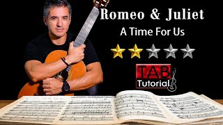 A Time For Us from Romeo and Juliet | Fingerstyle Guitar Tutorial   Sheet & Tab