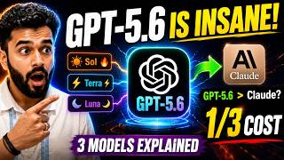 GPT-5.6 Explained: Sol vs Terra vs Luna | Better Than Claude