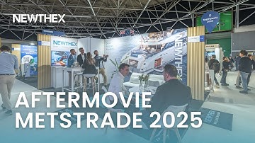 Metstrade 2025 Aftermovie | Newthex